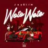 Jay Slim - Woto Woto - Single